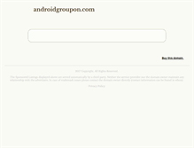 Tablet Screenshot of androidgroupon.com